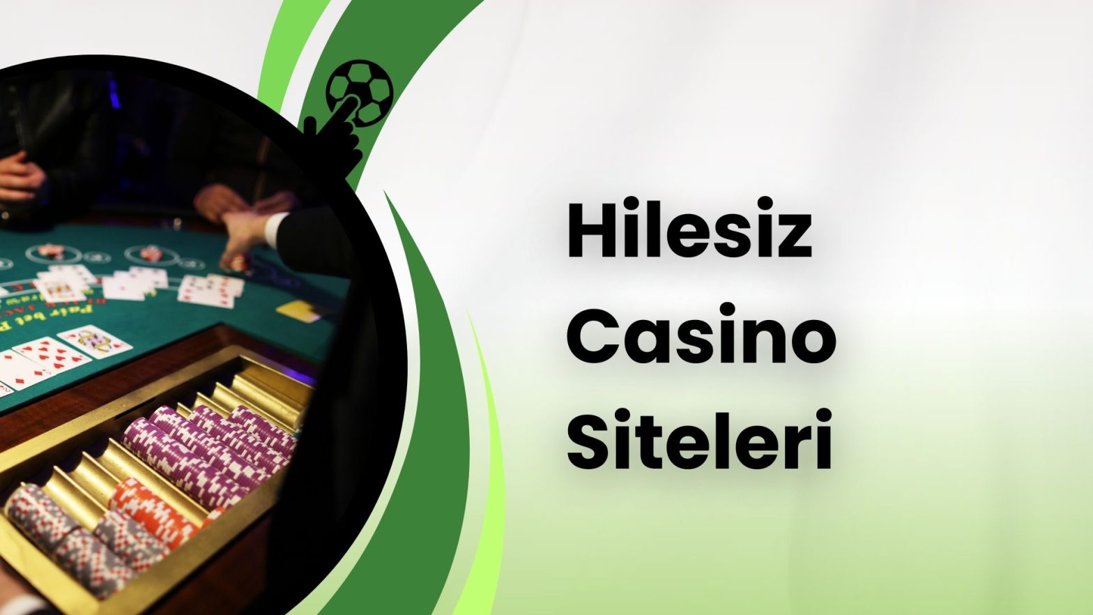 Hilesiz Casino Siteleri